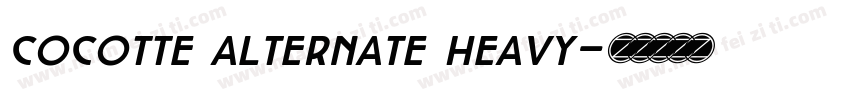 cocotte alternate heavy字体转换